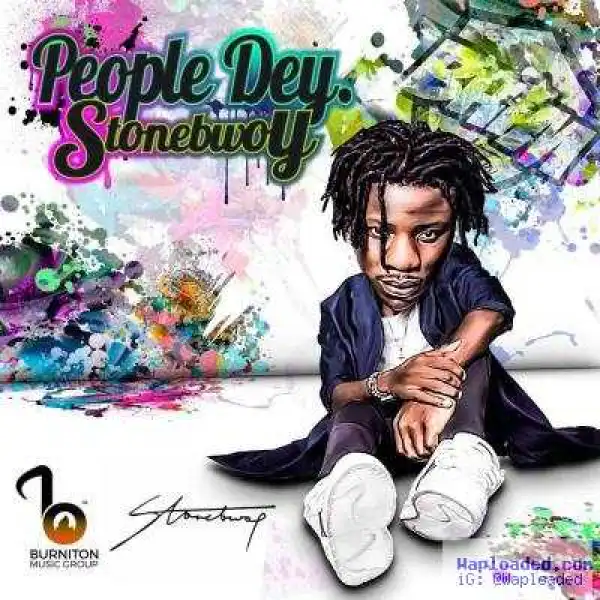 Stonebwoy - People Dey